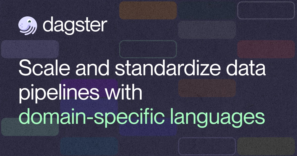 Standardize Pipelines with Domain-Specific Languages