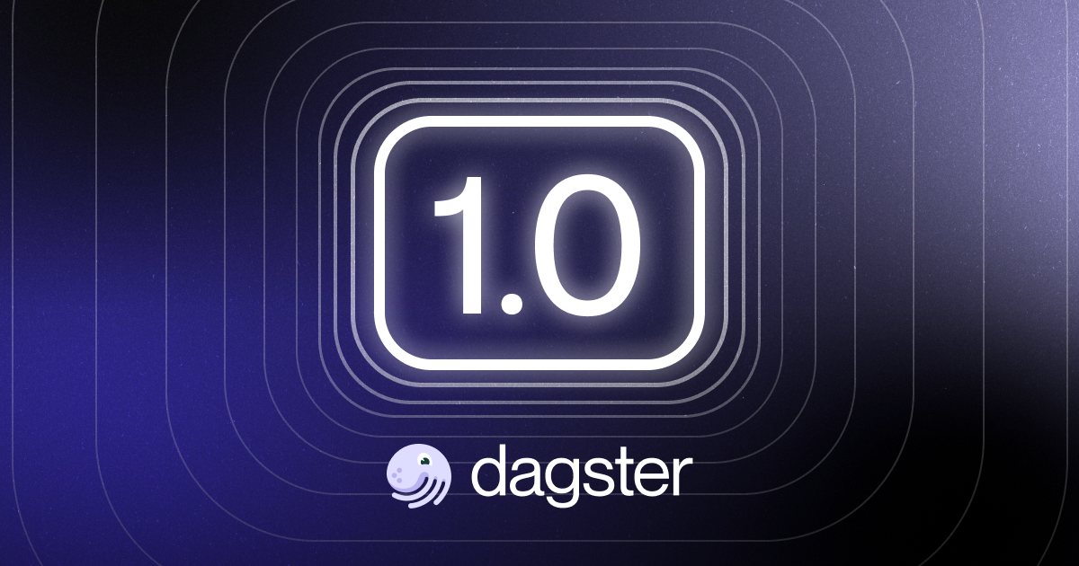 Introducing Dagster 1.0: Hello