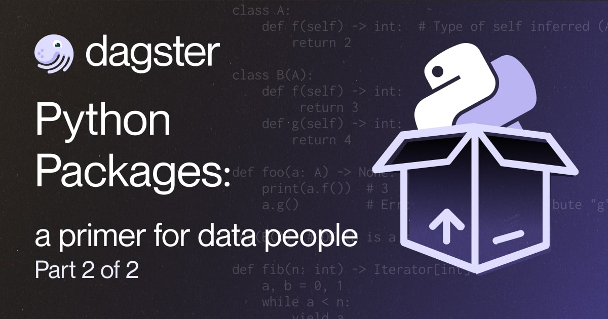 Python Packages: a Primer for Data People (part 2 of 2)