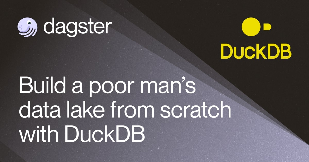 Build a poor man’s data lake from scratch with DuckDB