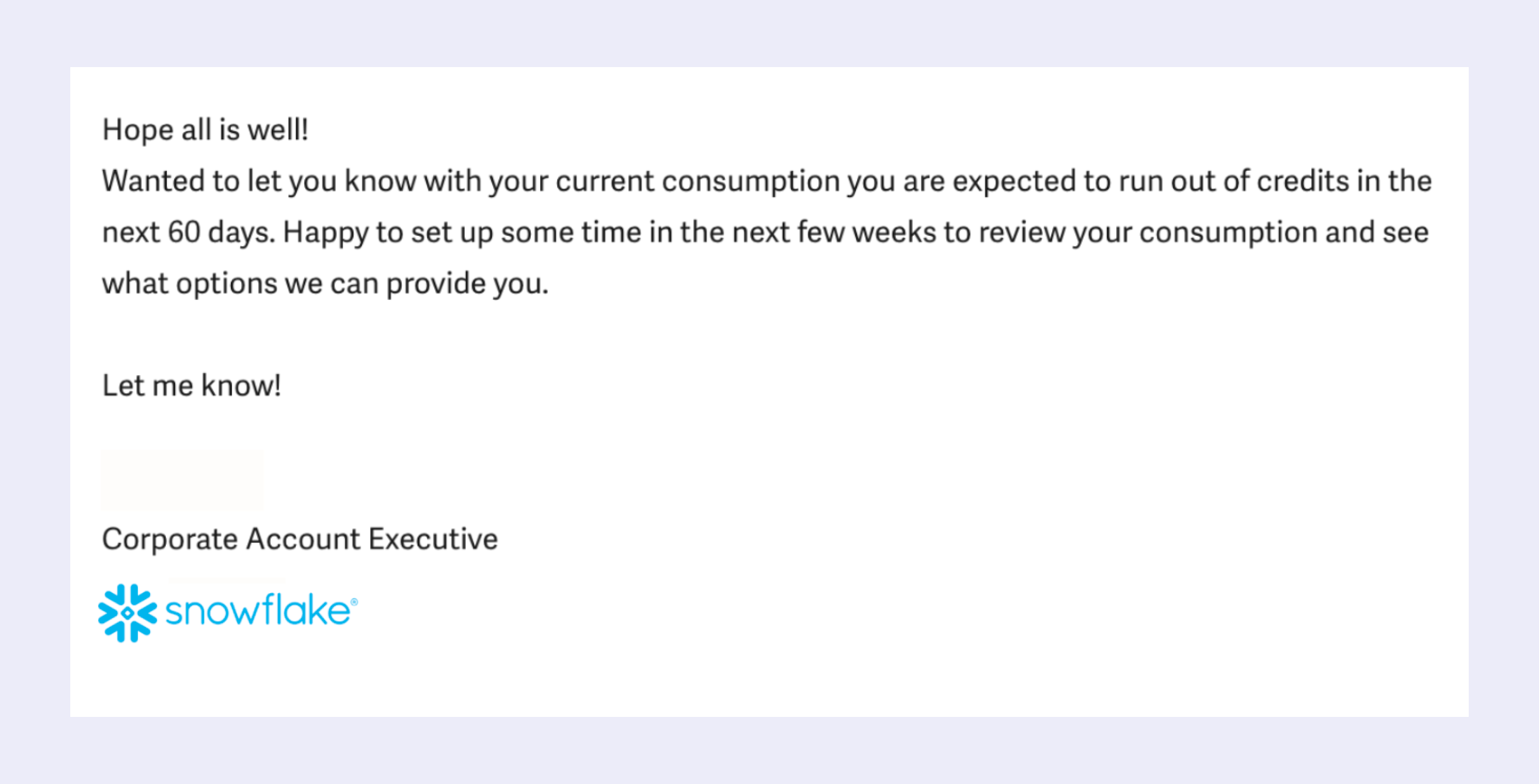 The Dreaded email from SaaS cloud providers.